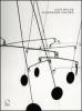 Alexander Calder. Catalogo della mostra (Torino, 26 giugno-19 ottobre 2008)