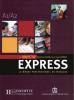 Objectif express. Livre de l'�l�ve. Con CD Audio. Per le Scuole superiori vol.1