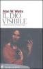 Il Dio visibile. Cristianesimo e misticismo