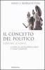 Il concetto del politico. �Contra� Schmitt