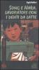 Song e Na�la, lavoratori con i denti da latte