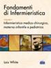 Fondamenti di infermieristica vol.2