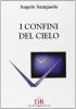 I confini del cielo