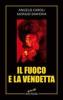 Il fuoco e la vendetta