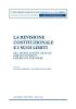 La revisione costituzionale e i suoi limiti. Fra teoria costituzionale, diritto interno, esperienze straniere