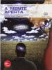A mente aperta. Vol. A-B: Narrativa, mito ed epica-POesia e teatro. Con espansione online. Per le Scuole superiori