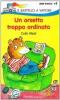 Un orsetto troppo ordinato