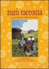 Zuz� racconta. La preistoria della Sardegna