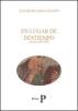 En lugar de destiempo. Poesias 1989-2009
