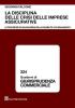 La disciplina delle crisi delle imprese assicurative. Le procedure di salvaguardia della solvibilit� e di risanamento