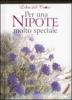 Per una nipote molto speciale