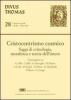Cristocentrismo cosmico. Saggi di cristologia, metafisica e teoria dell'intero
