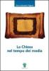 La chiesa nel tempo dei media