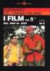 Dizionario del cinema italiano. I film vol.5.2