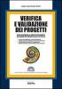 Verifica e validazione dei progetti. Con CD-ROM