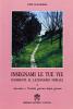 Insegnami le tue vie. Commenti al lezionario feriale vol.1