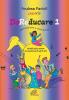 DoReducare. Attivit� ludico-sonore per bambini dai 3 agli 11 anni vol.1