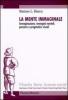 La mente immaginale. Immaginazione, immagini mentali, pensiero e pragmatica visuali