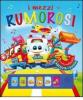 I mezzi rumorosi