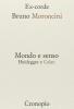Mondo e senso. Heidegger e Celan