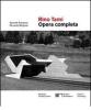 Rino Tami. Opera completa