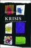 Krisis. Pensieri in libert� di un uomo comune