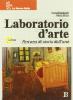 Laboratorio d'arte. Per la Scuola media. Con CD-ROM vol.2