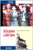 Si fa presto a dire fame