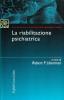 La riabilitazione psichiatrica