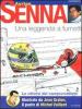 Ayrton Senna. Una leggenda a fumetti
