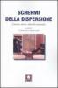 Schermi della dispersione. Cinema, storia e identit� nazionale