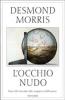 L' occhio nudo
