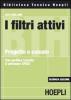I filtri attivi. Progetto e calcolo