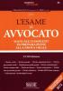 L' esame di avvocato. Manuale completo di preparazione alla prova orale