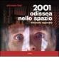 2001 Odissea nello spazio. Dizionario ragionato