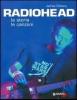 Radiohead. La storia le canzoni