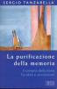La purificazione della memoria
