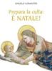 Prepara la culla: � Natale!