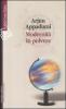 Modernit� in polvere