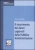 Il risarcimento dei danni cagionati dalla pubblica amministrazione