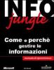 Info Jungle. Come e perch� gestire le informazioni