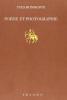 Po�sie et photographie. Lezioni Sapegno 2009