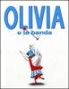 Olivia e la banda