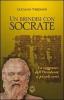 Un brindisi con Socrate. La saggezza dell'occidente a piccoli sorsi