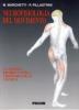 Neurofisiologia del movimento. Anatomia, biomeccanica, chinesiologia, clinica