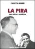 La Pira. Cose viste e ascoltate
