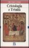 Cristologia e Trinit�