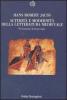 Alterit� e modernit� della letteratura medievale