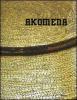 Akomena. Ediz. italiana e inglese