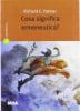 Cosa significa ermeneutica?